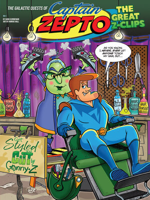 cover image of The Galactic Quests of Captain Zepto, Issue 4